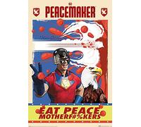 Pyramid International Peacemaker Poster Peacemaker & Eagly - Eat Peace