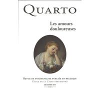 Quarto n°141 : Les amours douloureuses - Décembre 2025 - Quarto - Revue Quarto Huysmans - broché - Revue