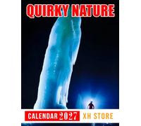 Quirky Nature Calendar 2027: Weekly Adventure Planner and Monthly Organizer for Nature Lovers and Outdoor Explorers