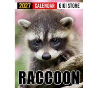 Raccoon Calendar 2027: Nature Planner for Raccoon Lovers, Wildlife Enthusiasts, and Animal Photography Fans