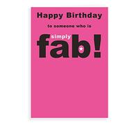 Regal Publishing Carte d'anniversaire humoristique Simply Fab Carte Invitation 17,8 x 12,7 cm