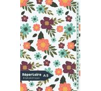 Répertoire Alphabétique A5: Carnet alphabétique avec des repères pour chaque lettre