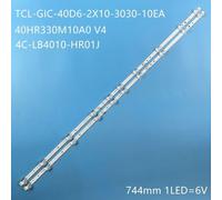 Rétro-Éclairage LED tv Bande pour TCL L40S6500 40D3000 40A260 40F6F 40L2F 40D6 10X2 40S6500S 40L2800C 40S2 40HR330M10A0 4C-LB4010-HR01J 4 pieces 2TV Nipseyteko