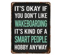 Retro Metal Sign Humorous Saying Smart People Hobby Wakeboarding for Water Sports Lover Great Gift for Friend Family Coworker 8 X 12 in