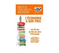 Revue des Deux Mondes Hors-série Novembre 2023 - L'économie a son prix - Collectif - Revue Des Deux Mondes - broché - Revue