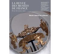 Revue des musees de france 3-2024 - Collectif - Reunion Des Musees Nationaux - broché - Revue