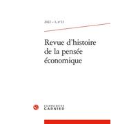 Revue d'histoire de la pensée économique 2022 - Thierry Demals - Classiques Garnier - broché - Revue