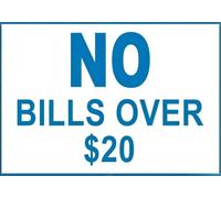 RNUMLIGH Heavy Duty No Bills Over 20 Aluminum Sign Policy Plaque for Flea Market Craft Fair Yard Event Vendor 8 X 12 inch
