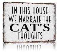 RNUMLIGH Vintage Cat Humor Sign In This House We Narrate The Cat’s Thoughts Metal Tin for Lover Home Decor Living Room Wall-Art 8 X 12 in