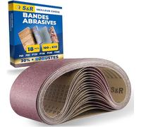 S&R Bande Abrasive 100 x 610 mm. Jeu de 18 Bandes Abrasives x Métal et Bois 3 grains P60, P80, P120, P150, P240, P400 Papier Ponceuse à Bande Bosch Makita Einhell Parkside