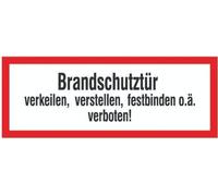 SafetyMarking® Panneau de protection incendie - Porte coupe-feu : interdiction de la caler, de la déplacer, de l'attacher ou autre !