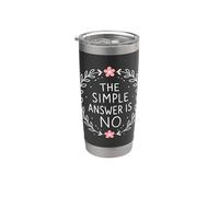 Sarcasme floral amusant « Saying No Nicely Sweet » Gobelet isotherme en acier inoxydable double paroi