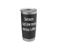 Sarcasme : Juste un service de plus que j'offre Gobelet isotherme en acier inoxydable double paroi