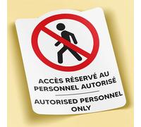 SC ® - Sticker/Autocollant - Accès Réservé au Personnel Autorisé - Autorised Personnel Only - Fabrication Française (Hauteur 18 cm/Largeur 13,5 cm)