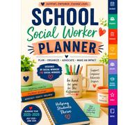 School Social Worker Planner: 2026-2027 Academic Year Organizer for Student Advocacy, Family Partnership, Referrals, Attendance Support, and Case Follow-Up