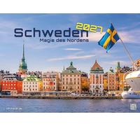 Schweden - Magie des Nordens - 2027 - Kalender DIN A3: Der Wandkalender mit den schönsten Motiven aus Schweden für das Jahr 2027 im Format DIN A3 (ca. 42 x 30 cm)!