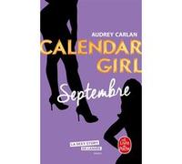 Septembre (Calendar Girl, Tome 9) Audrey Carlan (Auteur)