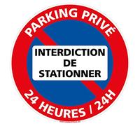 Signalétique.biz France - Panneau de Signalisation en Aluminium - Interdiction de Stationner 24h/24 - Parking Privé - Diamètre 170 mm