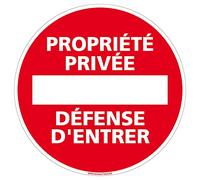 Signalétique.biz France - Panneau de Signalisation en Aluminium - Interdiction, Parking, Information - Propriété privée Défense d'Entrer - Diamètre 240 mm