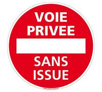 Signalétique.biz France - Panneau de signalisation Interdiction, Parking et information en Adhésif souple - Diamètre : 450 mm - Voie privée sans issue