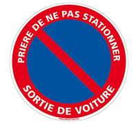 Signalétique.biz France - Panneau de signalisation PVC 1 mm. Panneau Interdiction, Parking et information en PVC rigide - Diamètre : 300 mm - Prière de ne pas stationner, Sortie de voiture