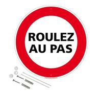 Signalétique.biz France - Panneau de signalisation rétro réfléchissant rond prépercé PVC ou ALU diam 250mm ou 300mm + Kit de fixation pour pose facile, rapide - Roulez au pas -
