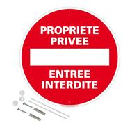 Signalétique.biz France - Panneau de signalisation rétro réfléchissant rond prépercé PVC ou ALU diam 250mm ou 300mm + Kit de fixation pour pose facile, rapide - Propriété privée entrée interdite -