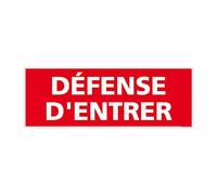 Signalétique.biz France - Panneau Défense d'Entrer Autocollant Format 700 x 250 mm