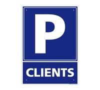 Signalétique.biz France - Panneau Parking Clients Alu 2 Mm - 150 X 210 Mm Signalisation Rectangulaire Prépercée Avec Kit De Fixation Fabrication Française