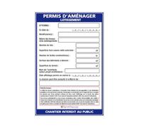 Signalétique.biz France - Panneau Permis d'Aménager Lotissement + Panneau "Chantier Interdit au public" et feutre noir - Akylux 80 x 120 cm - Sans œillets
