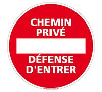 Signalétique.biz France - Panneau Signalisation Parking Interdiction - PVC 1 mm - Diamètre 125 mm - Chemin privé Défense d'entrer