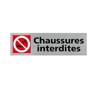 Signalétique.biz France - Plaque de porte CHAUSSURES INTERDITES (Q0406) - 170 X 50 mm - Adhésif aspect aluminium brossé