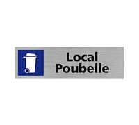 Signalétique.biz France - Plaque de porte LOCAL POUBELLE (Q0120) - 170 X 50 mm - Adhésif aspect aluminium brossé