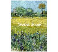 Sketchbook: Vincent Van Gogh Softcover Sketch Book For Creative Artists 7x10 Inches Impressionism & Inspirational Sketch Pad For Drawing, Writing Or Sketching For Van Gogh Lovers Quote On The Back