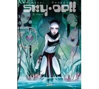 Sky Doll T02 - Aqua - Alessandro Barbucci - Soleil - cartonné - Bande dessinée