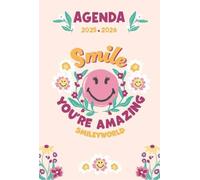 Smiley Agenda 2025-2026 Happiness Avec des infos smile et insolites Dès 7 ans