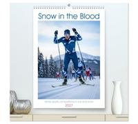 Snow in the Blood (High Quality Premium Wall Calendar 2027 DIN A2 portrait),CALVENDO 12 Month Wall Calendar: Winter sports in snapshot moments - AI-generated images that convey speed and elegance.