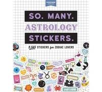 So. Many. Astrology Stickers.