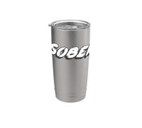 Sober | Song 1990's A Way of Life 90's Music Drink Gobelet isotherme en acier inoxydable double paroi