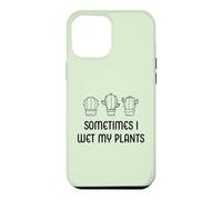 Sometimes I Wet My Plants Jardinier de Jardin Amusant Coque pour iPhone 12 Pro Max