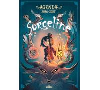Sorceline Agenda 2026-2027 Avec des jeux, des activités et des anecdotes sur l'univers des BD - Rentrée scolaire - Dès 7 ans