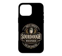 Soudough Whisperer Cuiseur à Pain au levain Coque pour iPhone 16 Pro Max