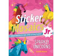 Sparkly Unicorns: Create Magical Pictures With Glitter Stickers!