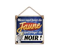 STC Plaque Metal Boire du Jaune