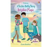 Sticker Dolly Stories: Dolphin Magic: A Summer Special – Usborne