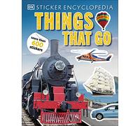 Sticker Encyclopedia Things That Go: More Than 600 Stickers