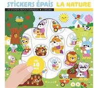 Stickers épais La nature Pochette de 25 autocollants épais et repositionnables avec 4 décors Loisirs créatifs Activité manuelle À partir de 18 mois