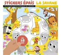 Stickers épais : La savane Pochette de 25 autocollants épais et repositionnables avec 4 décors À partir de 18 mois