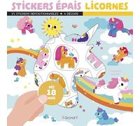 Stickers épais : Licornes Pochette de 25 autocollants épais et repositionnables avec 4 décors À partir de 18 mois