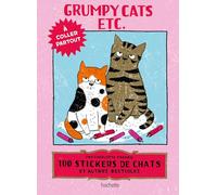 Stickers Grumpy Cats etc.: 100 stickers de chats et autres bestioles